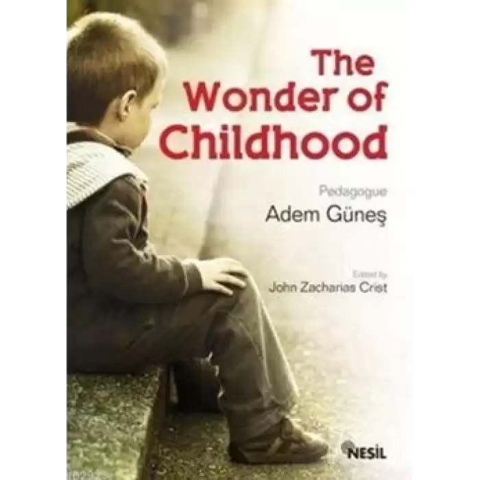 The Wonder of Childhood