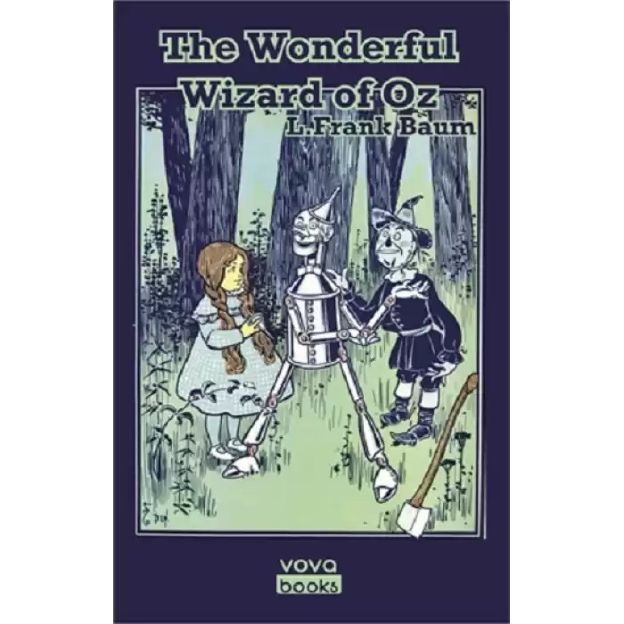 The Wonderful Wizard of Oz