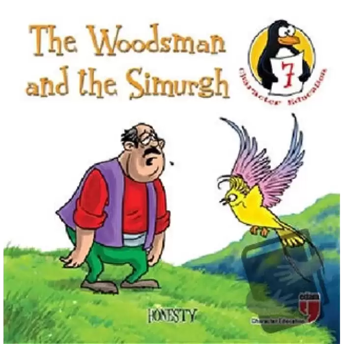 The Woodsman and the Simurgh - Honesty