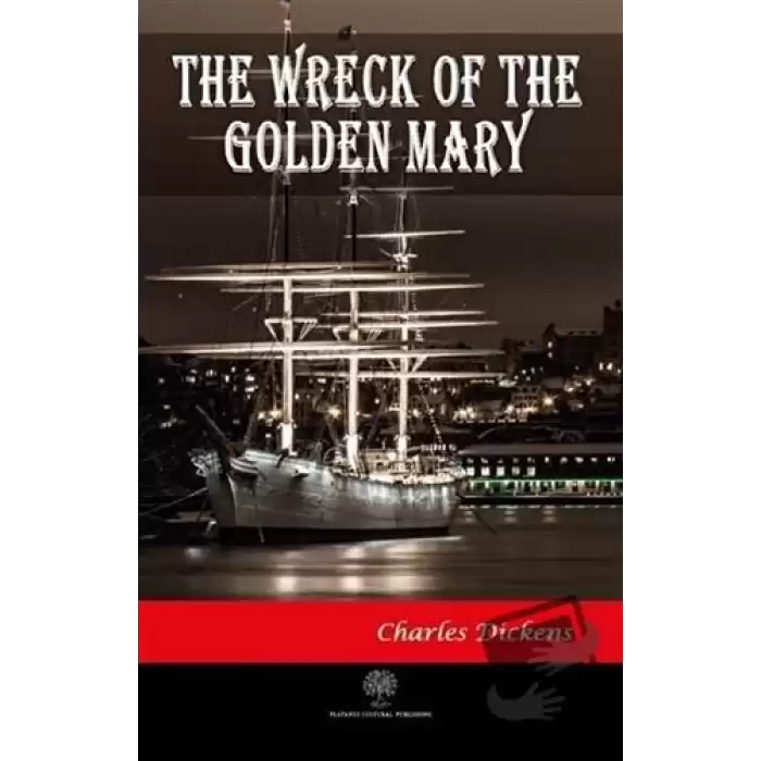 The Wreck of the Golden Mary