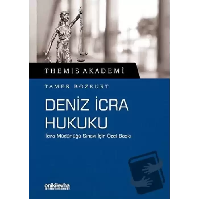 Themis Akademi - Deniz İcra Hukuku