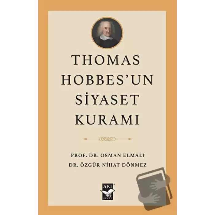 Thomas Hobbes’un Siyaset Kuramı