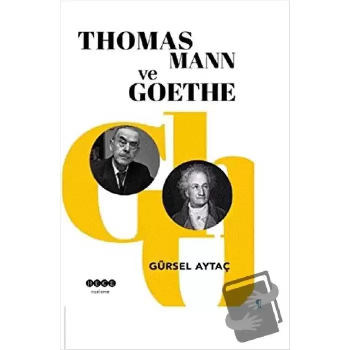 Thomas Mann ve Goethe