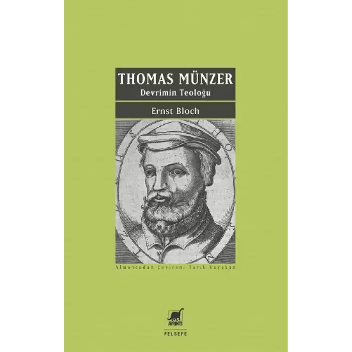 Thomas Münzer - Devrimin Teoloğu