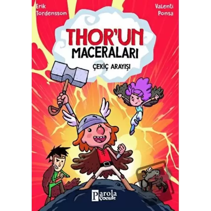 Thorun Maceraları - Çekiç Arayışı