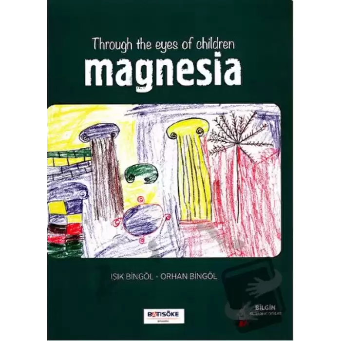 Throug The Eyes Of Children Magnesia