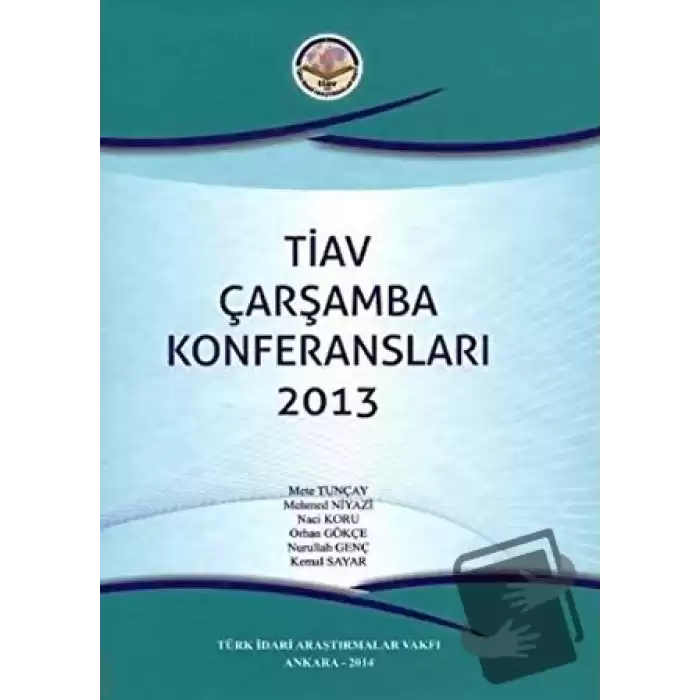 TİAV Çarşamba Konferansları 2013 (Ciltli)