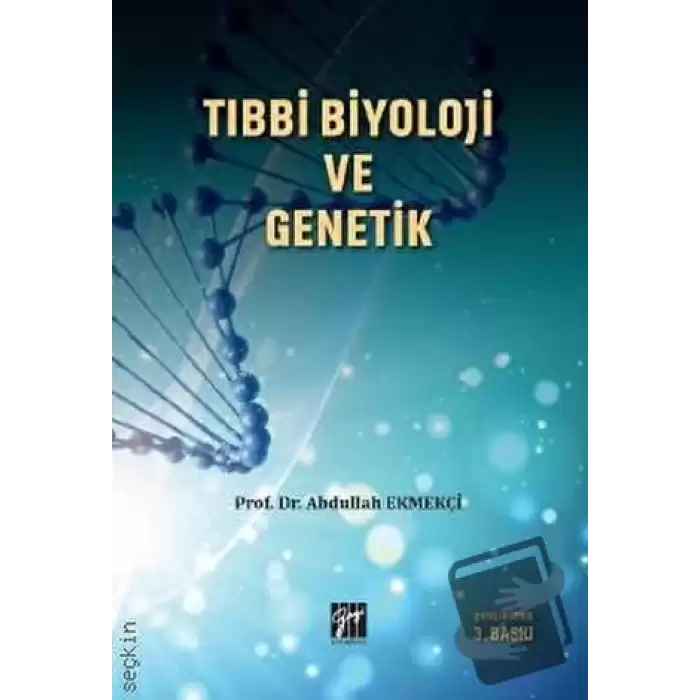 Tıbbi Biyoloji ve Genetik