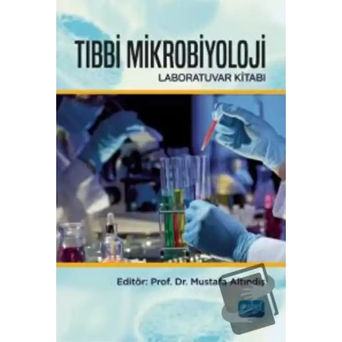 Tıbbi Mikrobiyoloji Laboratuvar Kitabı