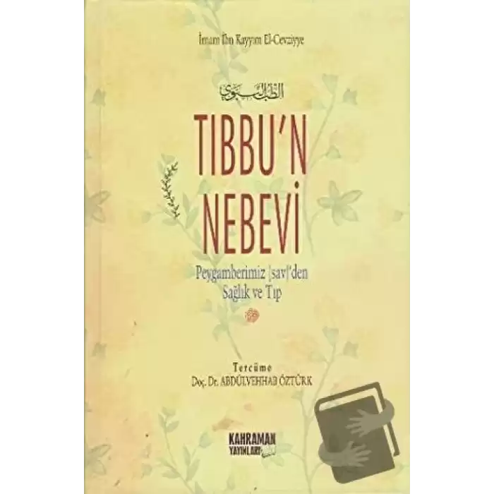 Tıbbu’n Nebevi (Şamua) (Ciltli)