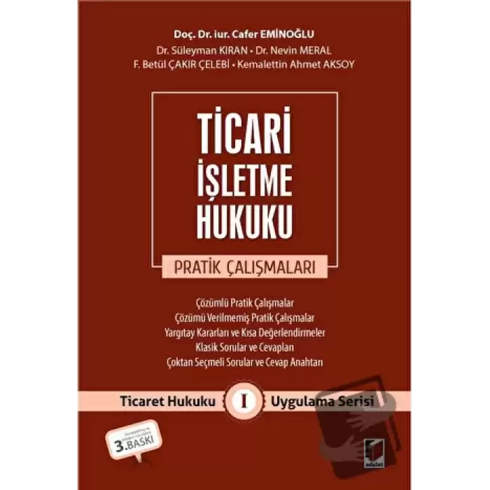 Ticari İşletme Hukuku Pratik Çalışmaları