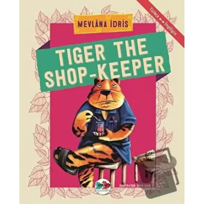 Tiger The Shop-Keeper