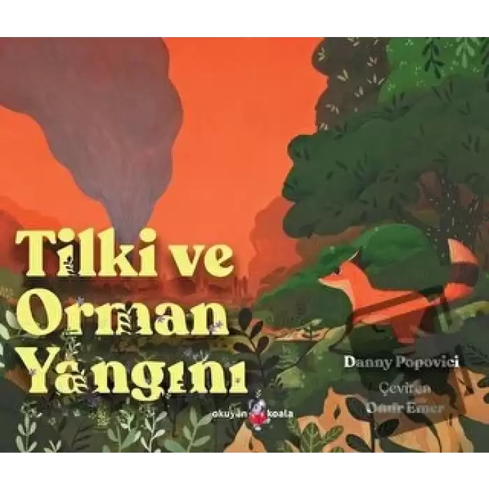 Tilki ve Orman Yangını