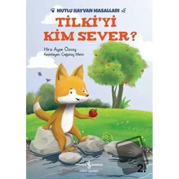 Tilkiyi Kim Sever?