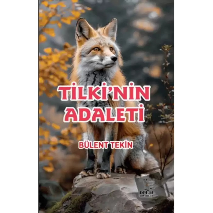 Tilki’nin Adaleti