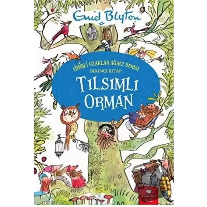 Tılsımlı Orman - Sihirli Uzaklar Ağacı Serisi