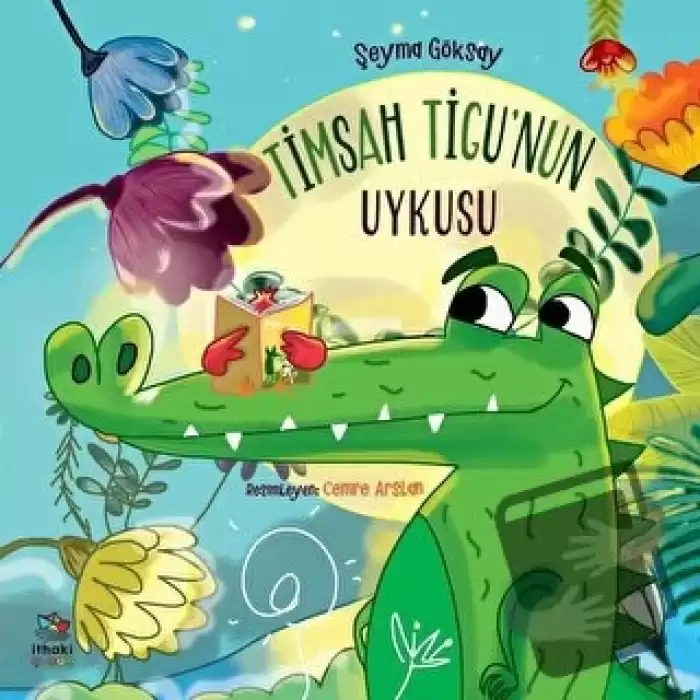 Timsah Tigu’nun Uykusu