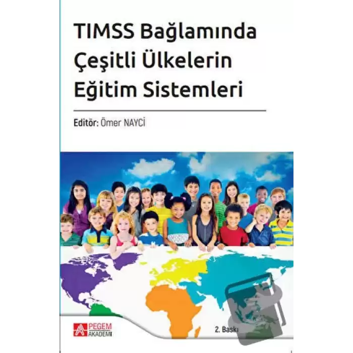 TIMSS Bağlamında Çeşitli Ülkelerin Eğitim Sistemleri