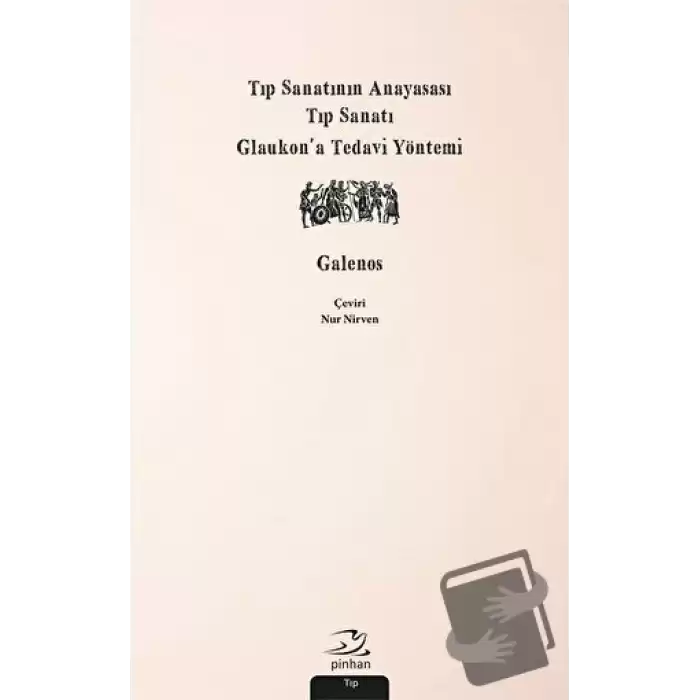 Tıp Sanatının Anayasası, Tıp Sanatı, Glaukon’a Tedavi Yöntemi