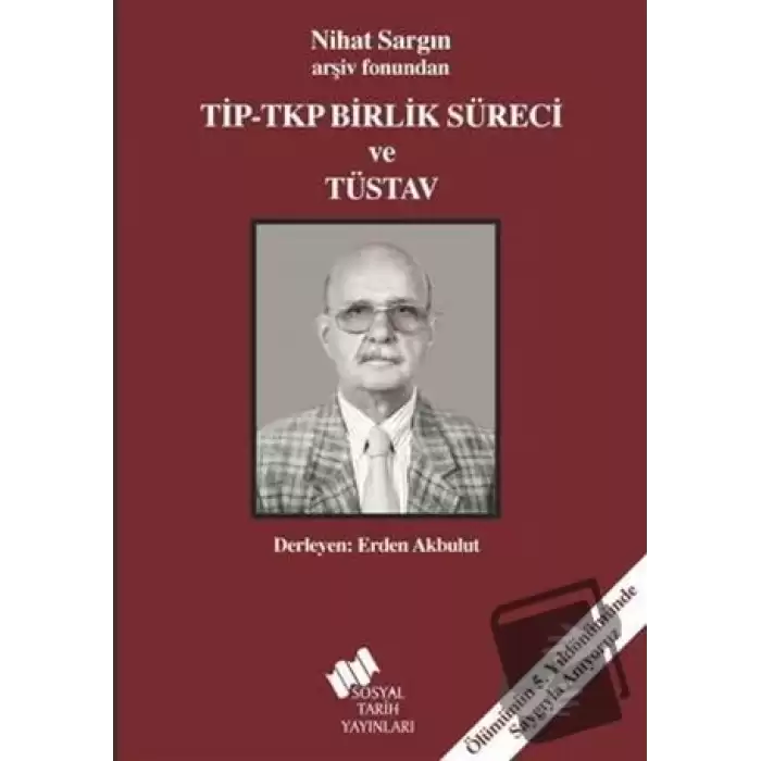 Tip - Tkp Birlik Süreci ve Tüsav