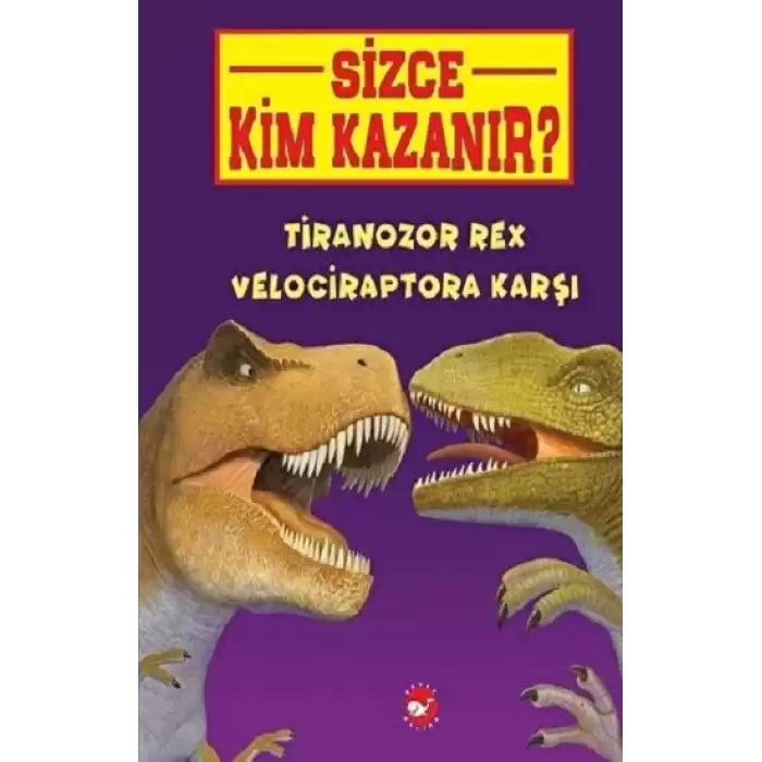 Tiranozor Rex Velociraptora Karşı - Sizce Kim Kazanır?