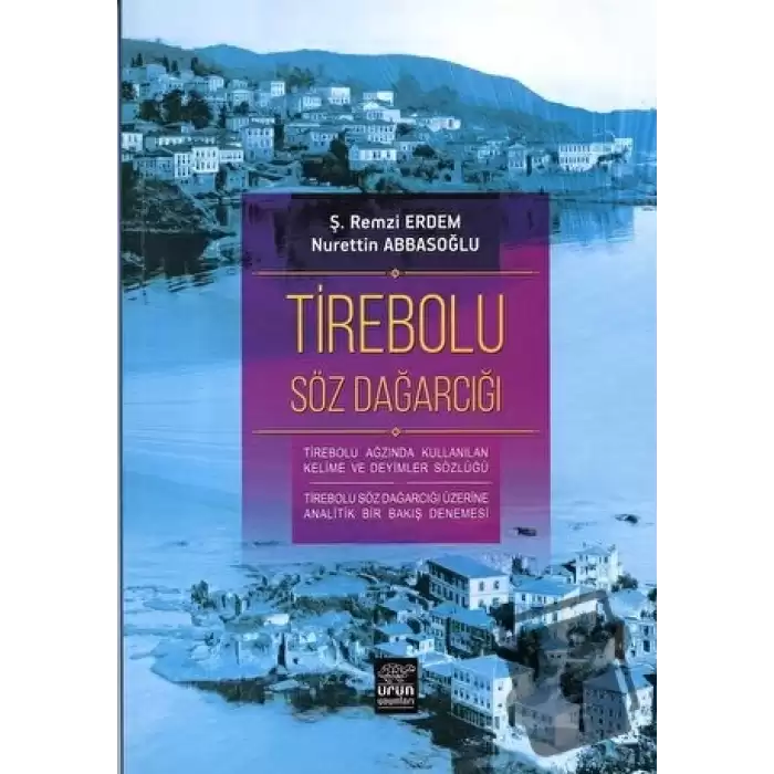 Tirebolu Söz Dağarcığı