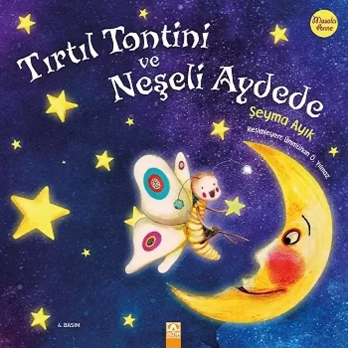 Tırtıl Tontini Ve Neşeli Aydede