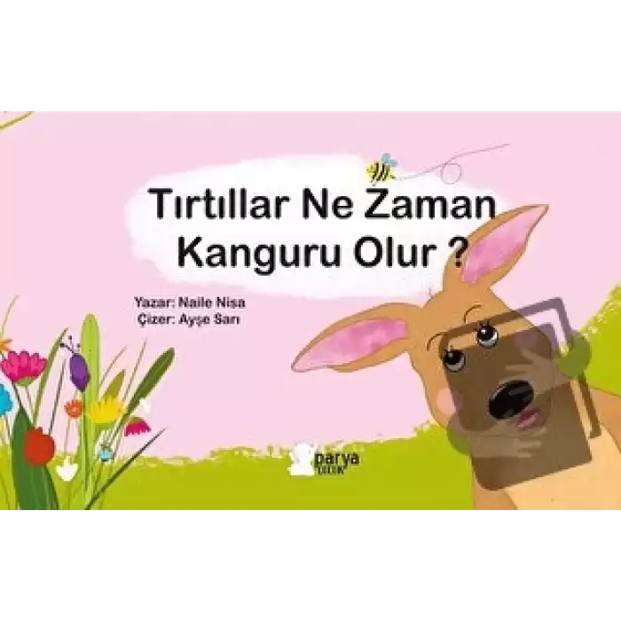 Tırtıllar Ne Zaman Kanguru Olur?