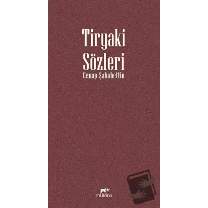 Tiryaki Sözler