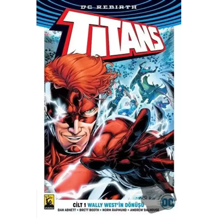 Titans Cilt 1 - Wally West’in Dönüşü