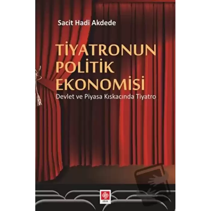 Tiyatronun Politik Ekonomisi