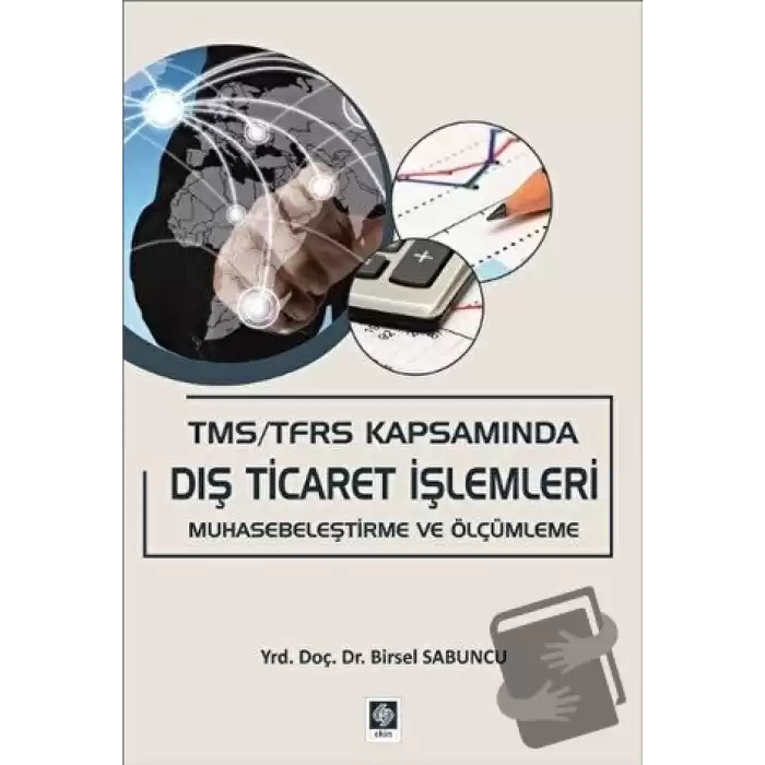 TMS / TFRS Kapsamında Dış Ticaret İşlemleri