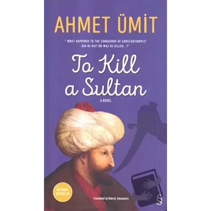 To Kill a Sultan