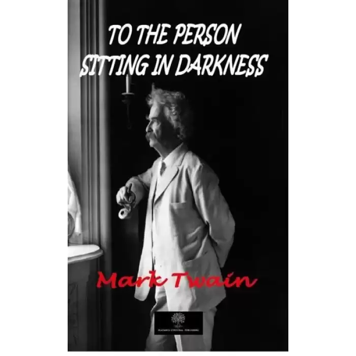 To the Person Sitting in Darkness