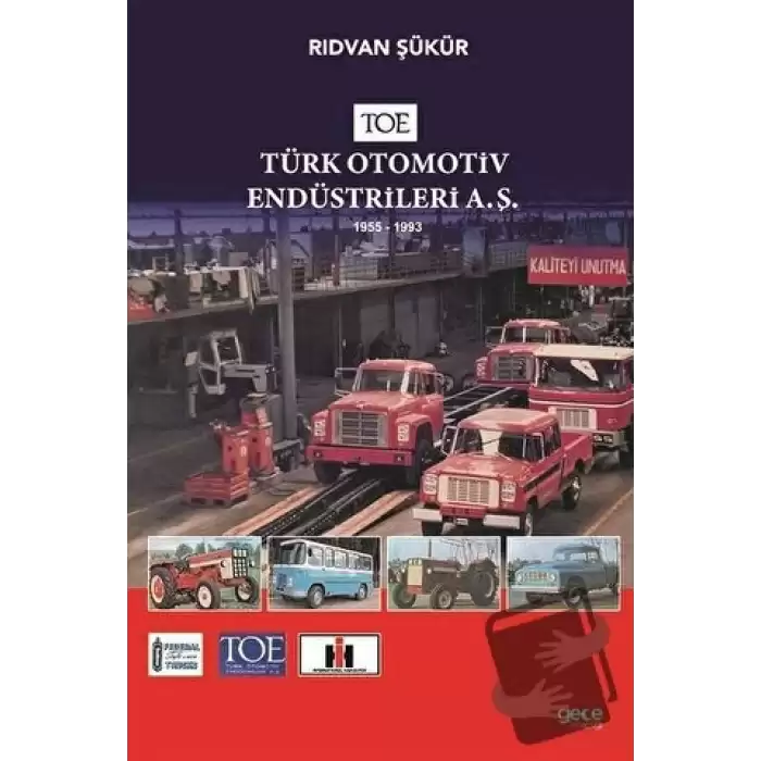 TOE - Türk Otomotiv Endüstrileri A.Ş.