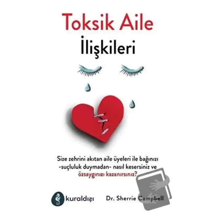 Toksik Aile İlişkileri