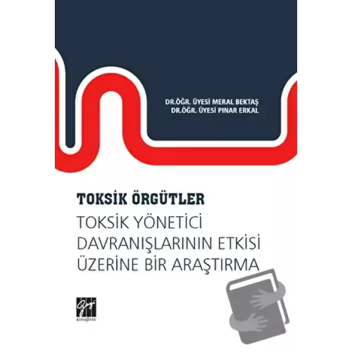 Toksik Örgütler