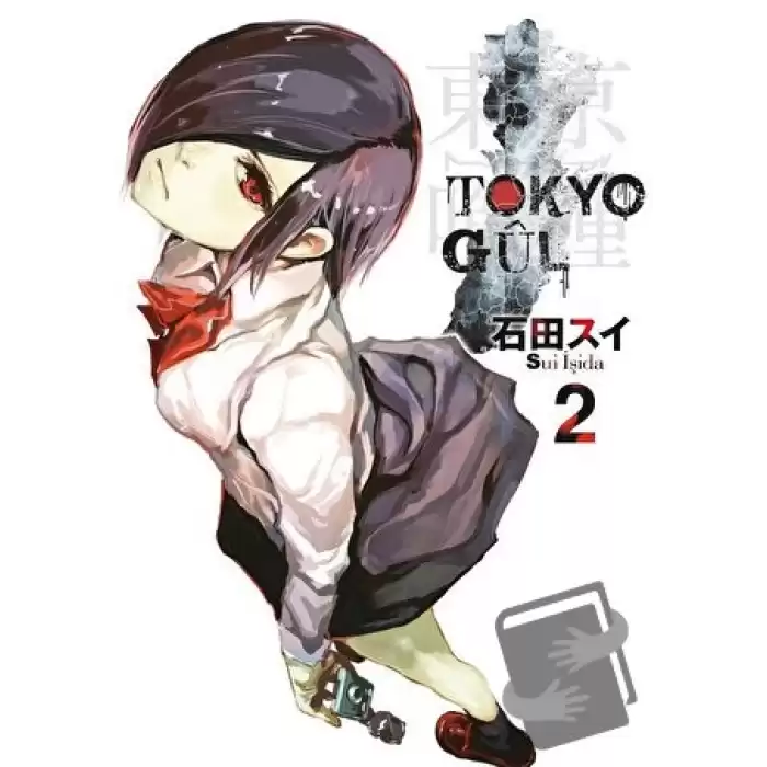 Tokyo Gul 2. Cilt