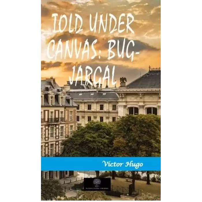 Told Under Canvas: Bug - Jargal