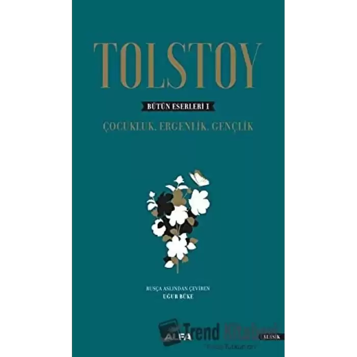 Tolstoy - Bütün Eserleri 1 (Ciltli)