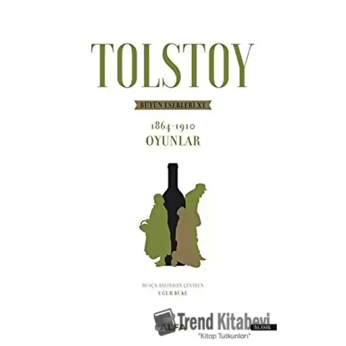 Tolstoy - Bütün Eserleri 11