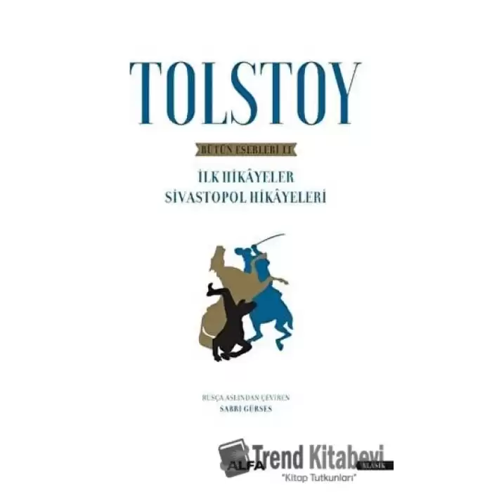 Tolstoy - Bütün Eserleri 2