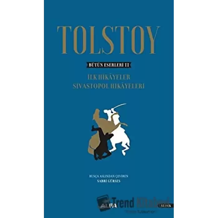 Tolstoy - Bütün Eserleri 2 (Ciltli)