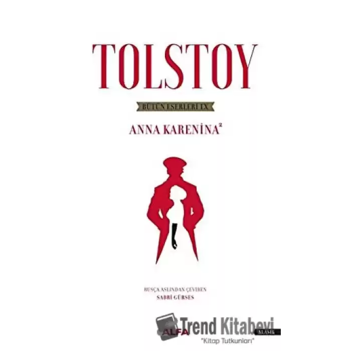 Tolstoy Bütün Eserleri 8 - Anna Karenina 2