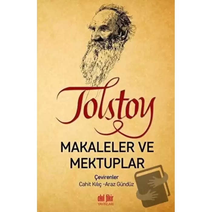 Tolstoy - Makaleler ve Mektuplar