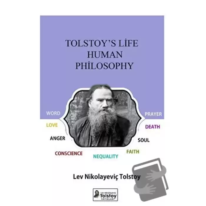 Tolstoys Life Human Philosophy