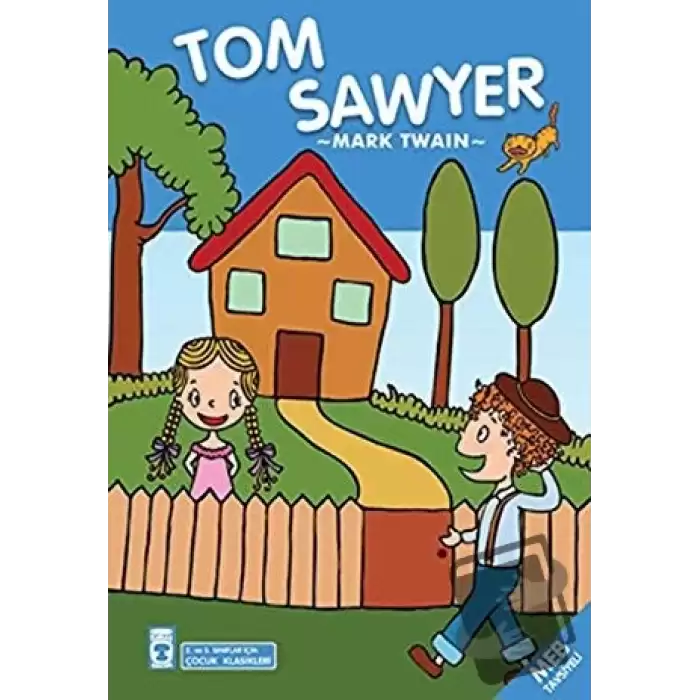 Tom Sawyer - Çocuk Klasikleri