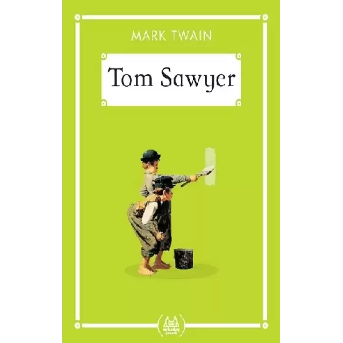 Tom Sawyer  (Gökkuşağı Cep Kitap)