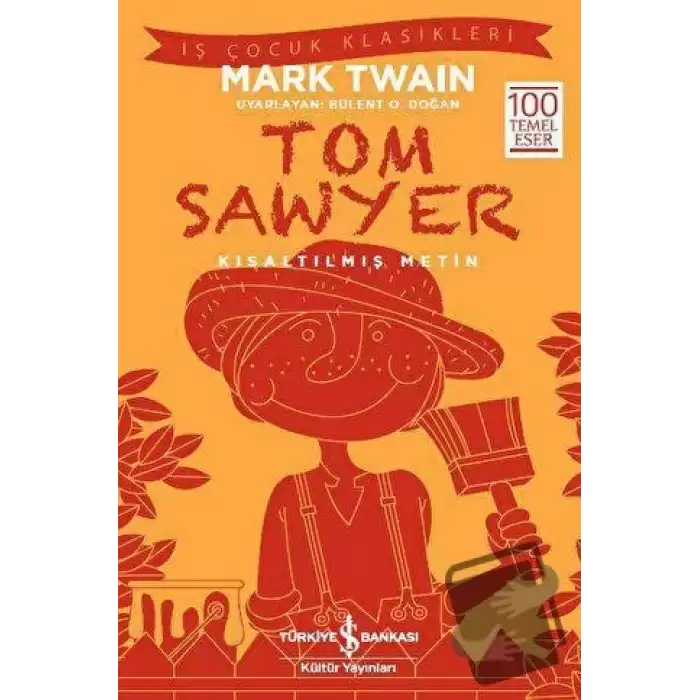 Tom Sawyer (Kısaltılmış Metin)