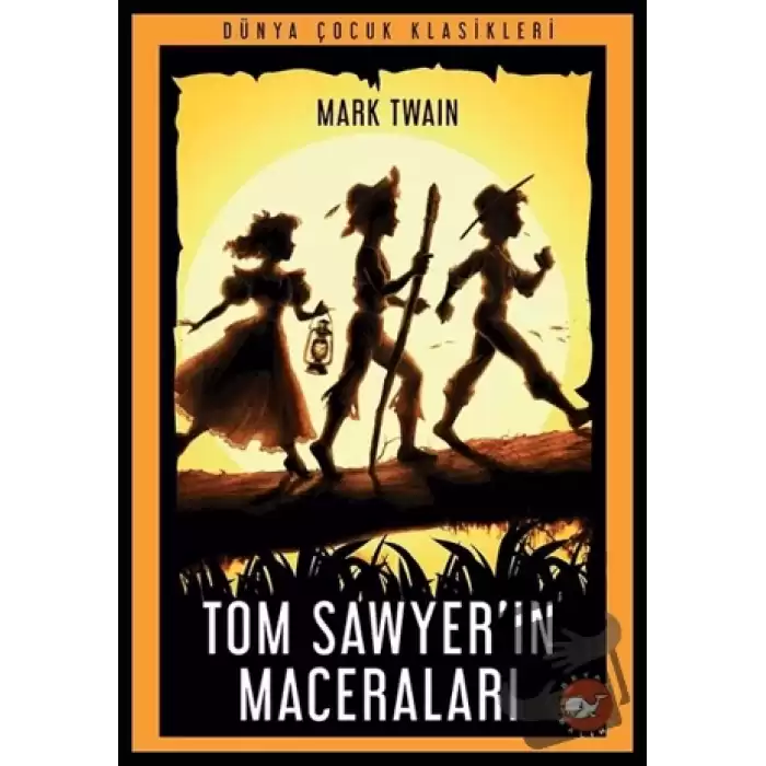 Tom Sawyer’ın Maceraları